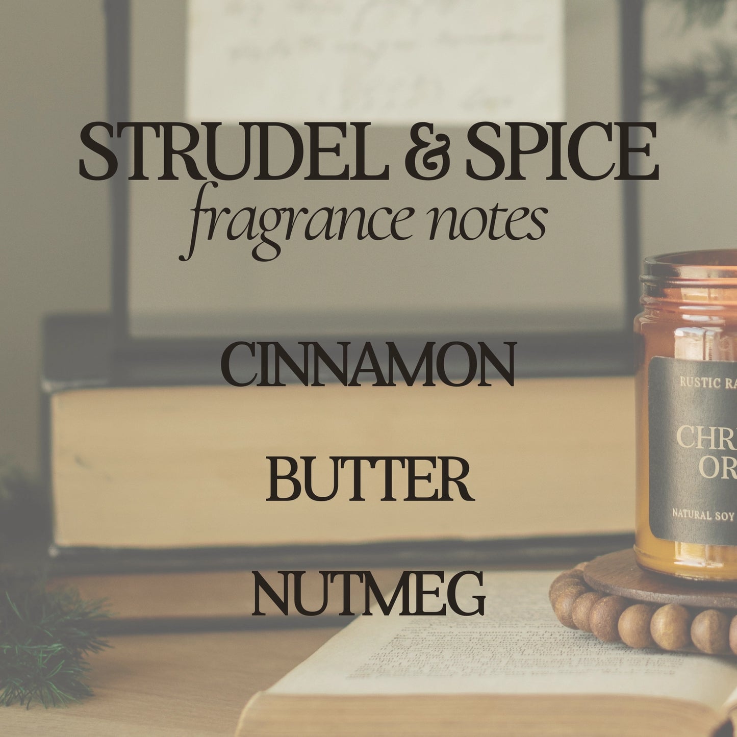 Strudel & Spice Candle- 9 oz